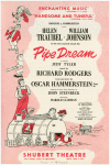 Rodgers & Hammerstein present Helen Traubel William Johnson in a new musical Pipe Dream co-starring Judy Tyler...