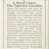 A Royal Court. The Tapestry Corridor.