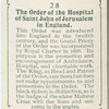 The Order of the Hospital of Saint John of Jerusalem in England.