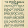 The Covent Garden Porter.