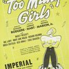 George Abbott presents The queen of all musical comedies "Too many girls"...