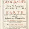 A system of geography, or, A new & accurate description of the earth in all its empires, kingdoms and states...