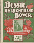 Bessie, my right hand bower