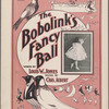 The bobolinks fancy ball