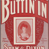 Buttin' in