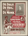 De dago, de org' and de monk