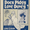 Does pidgie love dovie?