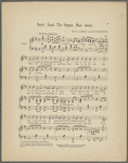 Don't send the organ man away ; words and music by Jas. Thonton.