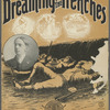 Dreaming in the trenches
