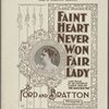 Faint heart never won fair lady