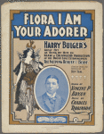 Flora, I am you adorer
