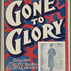 Gone to glory