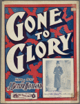 Gone to glory