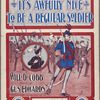 It's awfully nice to be a regular soldier