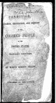 The condition, elevation, emigration, and destiny of the colored people of the United States