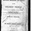 The condition, elevation, emigration, and destiny of the colored people of the United States