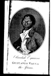 The interesting narrative of the life of Olaudah Equiano, or Gustavus Vassa, the African 