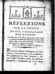 Reflexions sur la traite et l'esclavage des negres