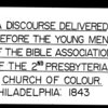 A discourse delivered on the occasion of the death of Mr. James Forten, Sr. in the Second Presbyterian Church of colour of the city of Philadelphia, April 17, 1842, before the young men of the Bible Association of said Church. By the Rev. S. H. Glocester. Published by request.