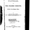 Clotelle; or, The colored heroine, a tale of the Southern States