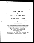 Mistakes of Dr. W. E. B. Du Bois : being an answer to Dr. W. E. B. Du Bois' attack upon the Honorable Marcus Garvey.