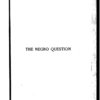 The Negro question, by George W. Cable.