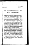The southern struggle for pure government. An address by George W. Cable delivered before the Massachusettes Club, Boston, on Washington's birthday, 1890.