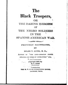 The black troopers: The daring heroism of the Negro soldiers in the Spanish-American war