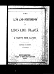 The life and sufferings of Leonard Black: a fugitive from slavery
