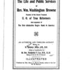 The life and public services of Rev. Wm. Washington Browne, founder of the Grand Fountain U.O. of True Reformers