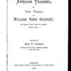 African trading [microform] : or, The trials of William Narh Ocansey, of Addah, West Coast of Africa, River Volta