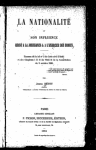 La nationalité et son influence quant á la jouissance & à l'exercice des droits [microform] examen de la loi no. 2 du Code civil d'Haïti et des chapitres I & II du titre II de la Constitution du 9 octobre 1889.