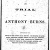 Boston slave riot, and trial of Anthony Burns... 