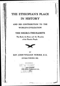 The Ethiopian's place in history and his contribution to the world's civilization [microform] : the Negro--the Hamite, the stock, the stems and the branches