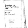 Proceedings of the National Negro Conference, 1909, New York, May 31 and June 1.
