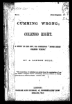 Cumming wrong, Colenso right : a reply to the Rev. Dr. Cumming's "Moses right, Colenso wrong"