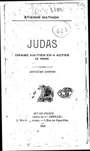 Judas [microform] : drame haitien en 4 actes en prose