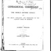 Genealogical chronology of the world before Christ, giving the origin, genealogy and chronology of the earliest races of mankind