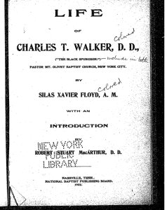 Life of Charles T. Walker: The Black Spurgeon
