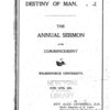 The solution of problems, the duty and destiny of man; the annual sermon at the Commencement of Wilberforce University, June 16, 1895.