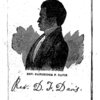 The life of the Rev. Dandridge F. Davis, of the African M.E. Church [microform] : with a brief account of his conversion and ministerial labors, from August 1834, till March 1847 : also, A brief sketch of the life of the Rev. David Conyou, of the A.M.E.C. and his ministerial labors : to which is annexed the funeral discourse delivered at the Ohio conference, in Zanesville, on the decease of the Rev. D.F. Davis, by the author : published by order of the Ohio conference