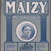 Maizy, Maizy fine and daisy