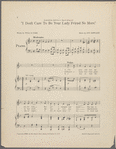 I don't  care to be your lady friend no more