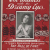 The maiden with dreamy eyes