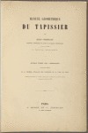 Manuel géométrique du tapissier...