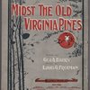 Midst the old Virginia pines