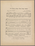 I'd like to hear that song again