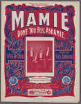 Mamie (don't you feel ashamie.)