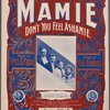 Mamie (don't you feel ashamie.)