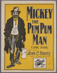 Mickey, the pum pum man